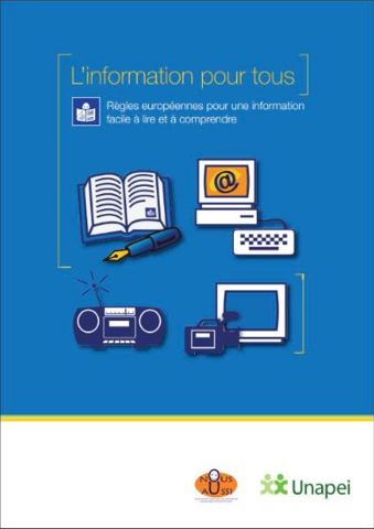 Couverture : L'information pour tous : les règles du « Facile à lire et à comprendre » (FALC)